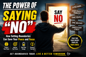 Read more about the article The Power of Saying “No”: How Setting Boundaries Can Save Your Peace and Focus